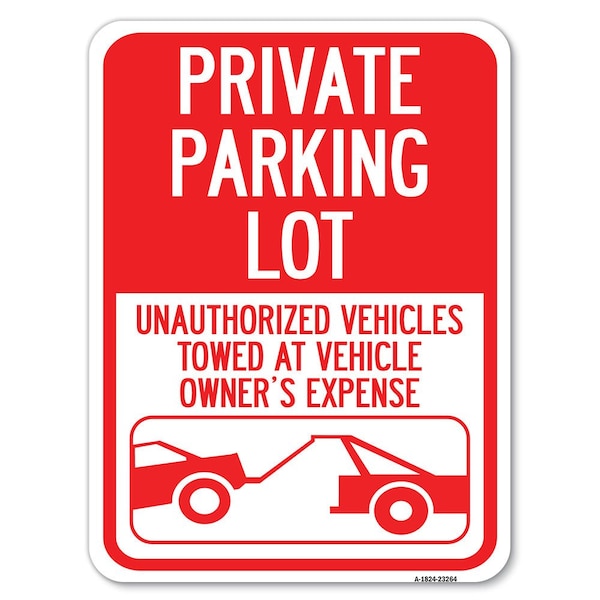 Private Parking Lot Unauthorized Vehicles Towed at Owner Expense Parking, A-1824-23264